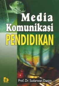 MEDIA KOMUNIKASI PENDIDIKAN: PELAYANAN PROFESIONAL PEMBELAJARAN DAN MUTU HASIL BELAJAR (PBM DI PT)