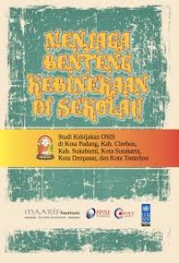 MENJAGA BENTENG KEBINEKAAN DI SEKOLAH