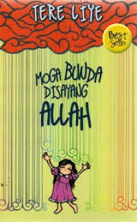 MOGA BUNDA DISAYANG ALLAH