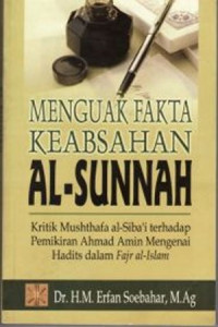 Menguak Fakta Keabsahan Al-Sunnah