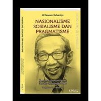 NASONALISME SOSIALISME DAN PRAGMATISME