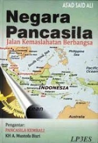 NEGARA PANCASILA: JALAN KEMASLAHATAN BERBANGSA