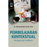 PEMBELAJARAN KONTEKSTUAL KONSEP DAN APLIKASI