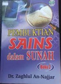 PEMBUKTIAN SAINS DALAM SUNAH (BUKU 2)