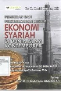 PEMIKIRAN DAN PERKEMBANGAN HUKUM EKONOMI SYARIAH DI DUNIA ISLAM KONTEMPORER