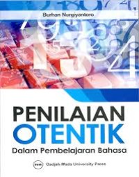 PENILAIAN OTENTIK DALAM PEMBELAJARAN BAHASA