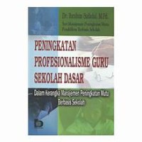 PENINGKATAN PROFESIONALISME GURU SEKOLAH DASAR