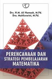 PERENCANAAN DAN STRATEGI PEMBELAJARAN MATEMATIKA