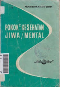 Pokok - Pokok Kesehatan Jiwa / Mental