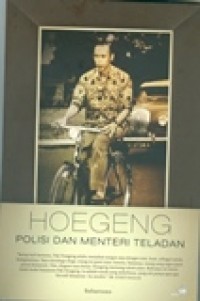 HOEGENG POLISI DAN MENTERI TELADAN