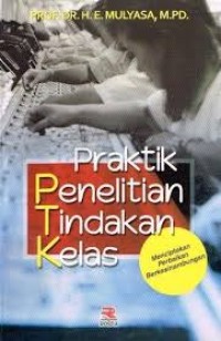 PRAKTIK PENELITIAN TINDAKAN KELAS