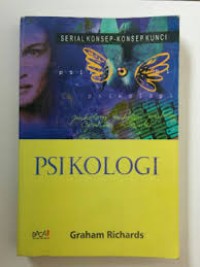 PSIKOLOGI, SERIAL KONSEP-KONSEP KUNCI