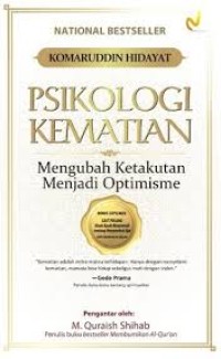 PSIKOLOGI KEMATIAN, MENGUBAH KETAKUTAN MENJADI OPTIMISME