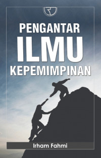 Pengantar Ilmu Kepemimpinan