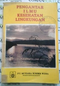 Pengantar Ilmu Kesehatan Lingkungan