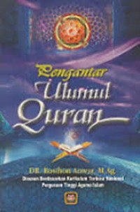 Pengantar Ulumul Quran