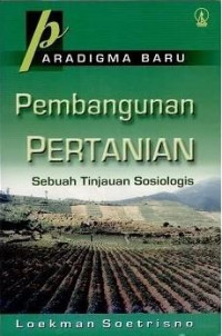 Paradigma Baru Pembangunan Pertanian