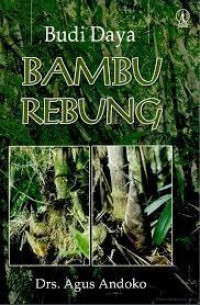 Budi Daya Bambu Rebung