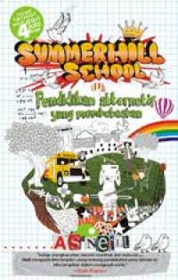 SUMMERHILL PENDIDIKAN ALTERNATIF YANG MEMBEBASKAN