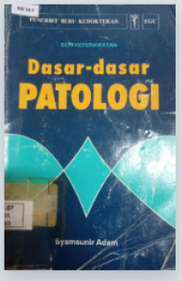 Dasar Dasar Patologi