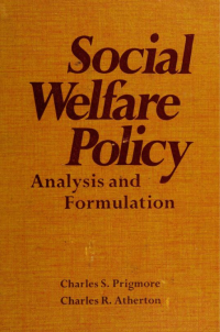 Social Welfare Policy : Analysis and Formulation