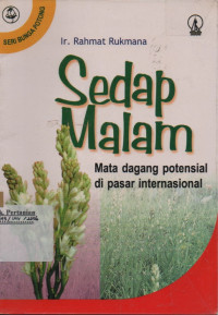 Sedap Malam (Mata Dagang Potensial Di Pasar Internasional)