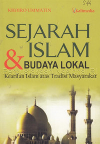 Sejarah Islam & Budaya Lokal