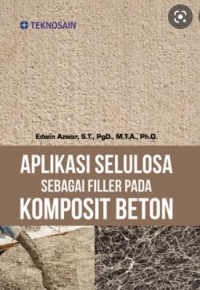 Aplikasi Selulosa Sebagai Filler Pada Komposit Beton