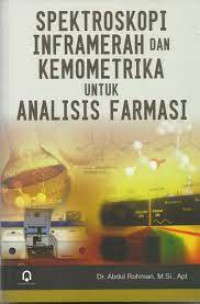 Spektroskopi Inframerah Dan Kemometrika Untuk Analisis Farmasi