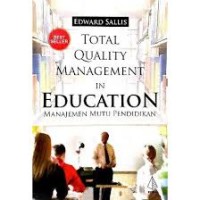 TOTAL QUALITY MANAGEMENT IN EDUCATION (MANAJEMEN MUTU PENDIDIKAN)