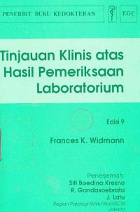 Tinjauan Klinis atas Hasil Pemeriksaan Laboratorium