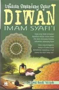 UNTAIAN SENANDUNG SYAIR DIWAN IMAM SYAFII