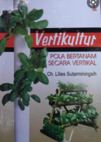 Vertikultur Pola Bertanam Secara Vertikal