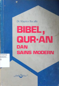 Bibel, Quran Dan Sains Modern