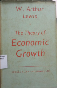 The Theory Of Economic Growth