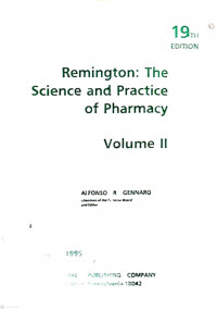 Remington: The Science and Practice of Pharmacy Volume I-II