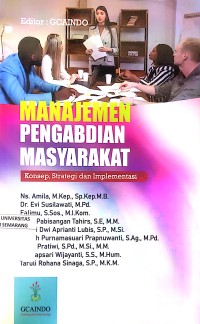 Manajemen Pengabdian Masyarakat Konsep, Strategi dan Implementasi