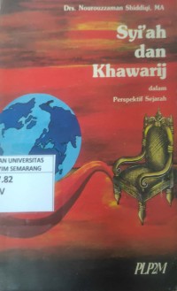 Syi'ah Dan Khawarij Dalam Perspektif Sejarah