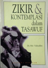 Zikir & Kontemplasi Dalam Tasawuf