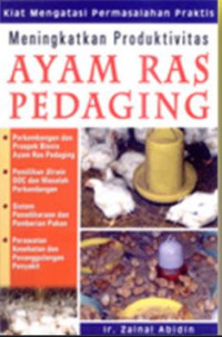 Meningkatkan Produktivitas Ayam Ras Pedaging