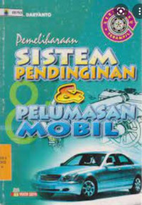 Pemeliharaan Sistem Pendingin & Pelumasan Mobil