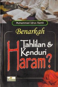 Benarkah Tahlilan & Kenduri Haram?