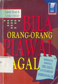 Bila Orang-Orang Piawai Gagal