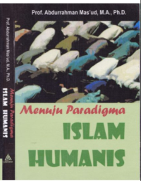 Menuju Paradigma Islam Humanis