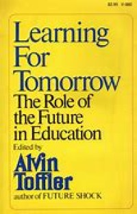 Learning for Tomorrow: the role of the future in education