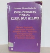 Aneka Pemikiran tentang Kuasa dan Wibawa