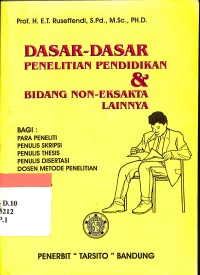 Dasar-Dasar Penelitian Pendidikan dan Bidang Non-Eksakta Lainya