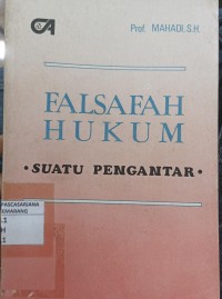 Falsafah Hukum: Suatu Pengantar