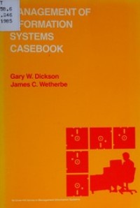 Management of Information Systems Casebook