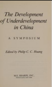 The Development of Underdevelopment in China